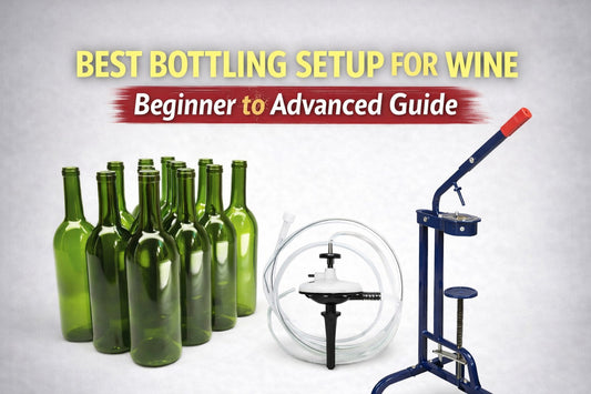 Best Bottling Setup for Wine - Beginner to Advanced Guide