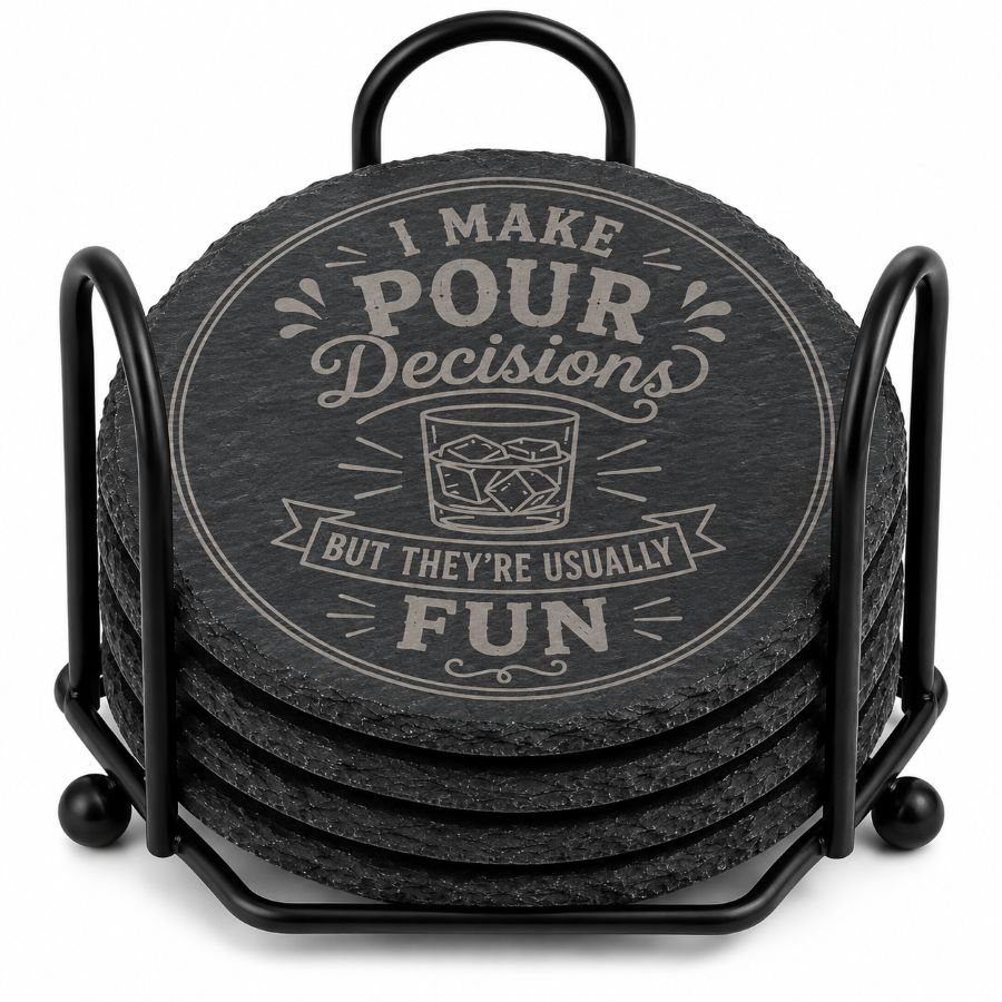 "I Make Pour Decisions" Custom Laser Engraved Coasters – Cork, Wood & Slate Stone