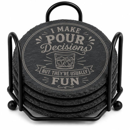 "I Make Pour Decisions" Custom Laser Engraved Coasters – Cork, Wood & Slate Stone