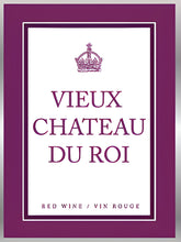 Load image into Gallery viewer, Vieux Chateau Du Roi  Winemaking Wine Labels
